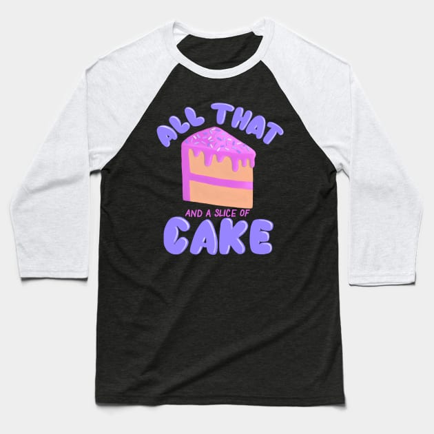 Cake Baseball T-Shirt by That ART Lady